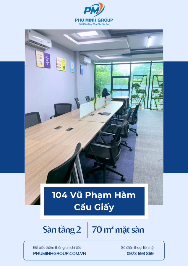 [HÀ NỘI] Mặt bằng văn phòng trung tâm Cầu Giấy – 104 Vũ Phạm Hàm