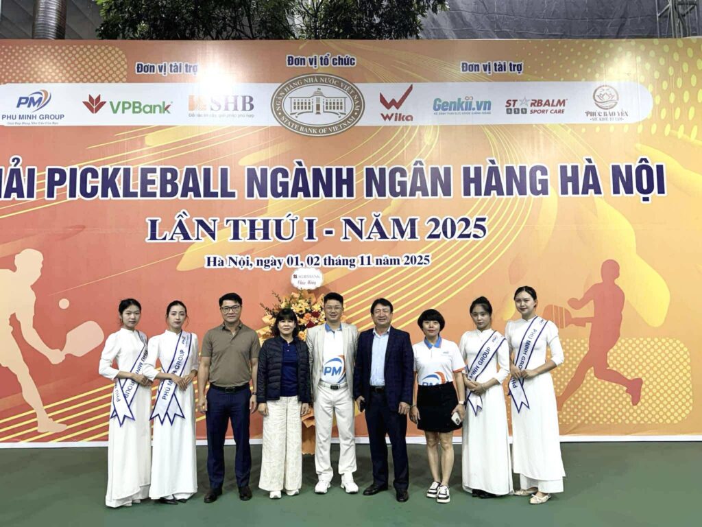 Phú Minh Group – Nhà tài trợ chính của Giải Pickleball ngành Ngân hàng Hà Nội lần thứ I năm 2025