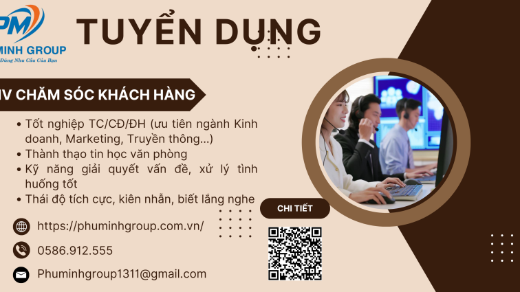 Phú Minh Group – Tuyển Nhân viên Chăm sóc Khách hàng